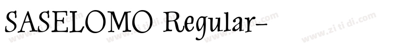 SASELOMO Regular字体转换